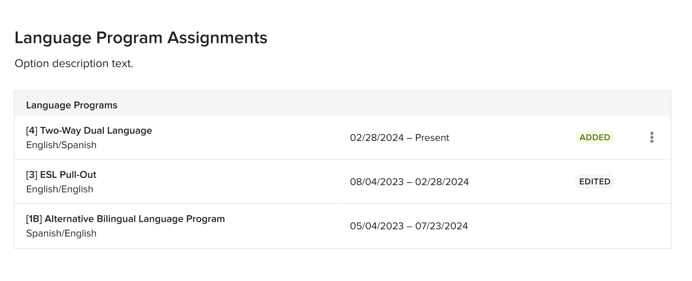 The updated language program assignment in the form, with the new program added and the previous program's end date adjusted