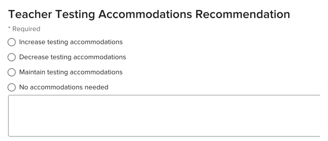 Screenshot showing the Teacher Testing Accommodations Recommendation section in the Form Template Builder