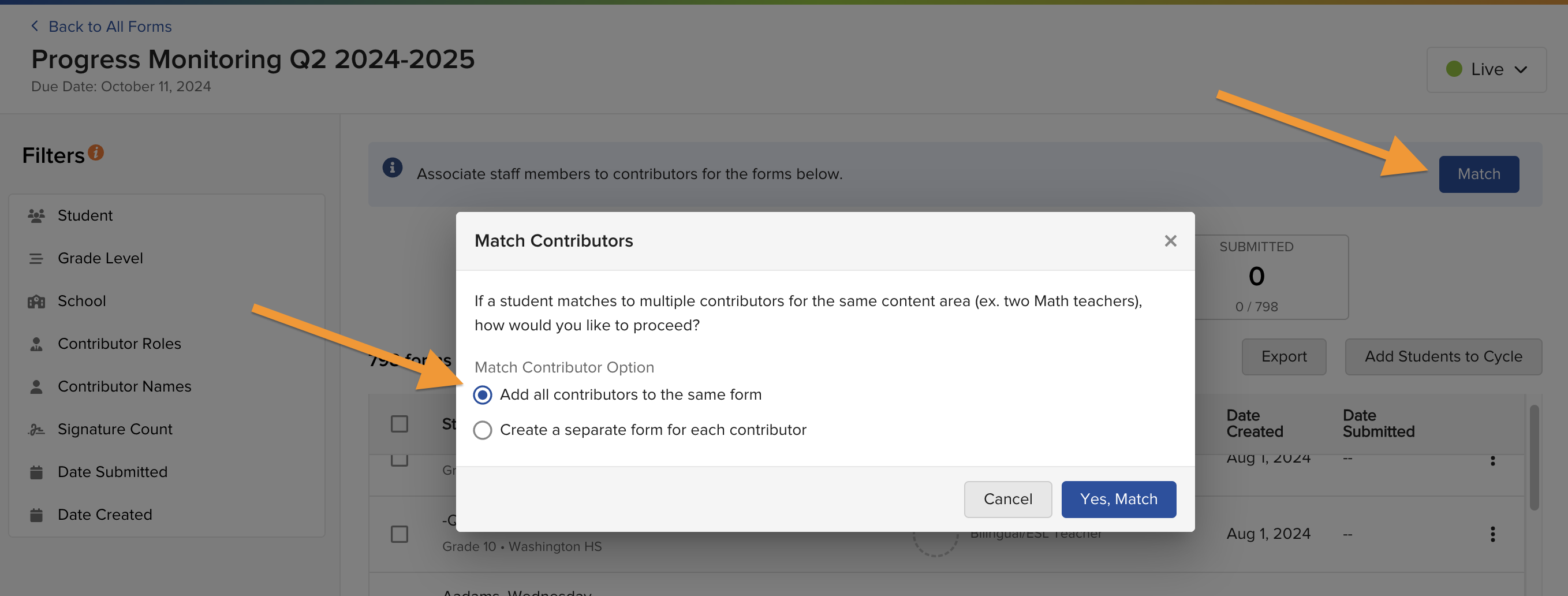 Match popup showing the two matching options: add all contributors to one form, or create a separate form for each contributor