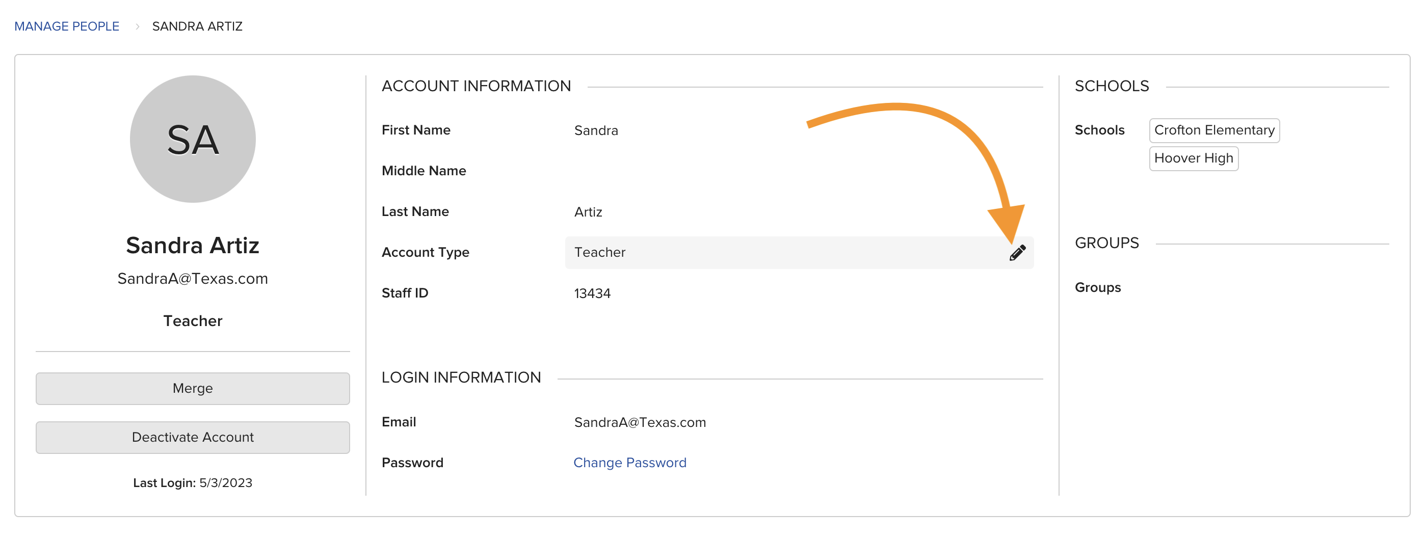 Screenshot of the Edit User Information panel showing editable fields including name, Account Type, Staff ID, schools, email, and password