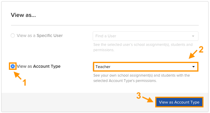 The View As Account Type panel with the Account Type dropdown and the View As Account Type button.