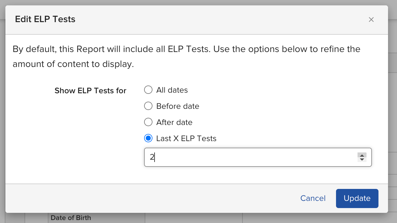 The ELP Tests section editor showing date filter options and the Last X ELP Tests number input