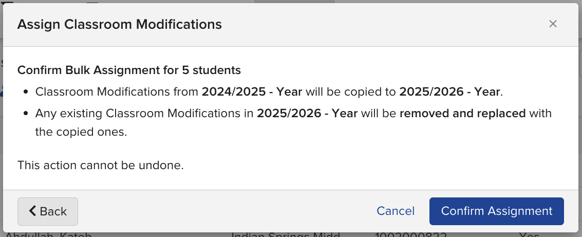 Confirm Assignment dialog for bulk copying Classroom Modifications