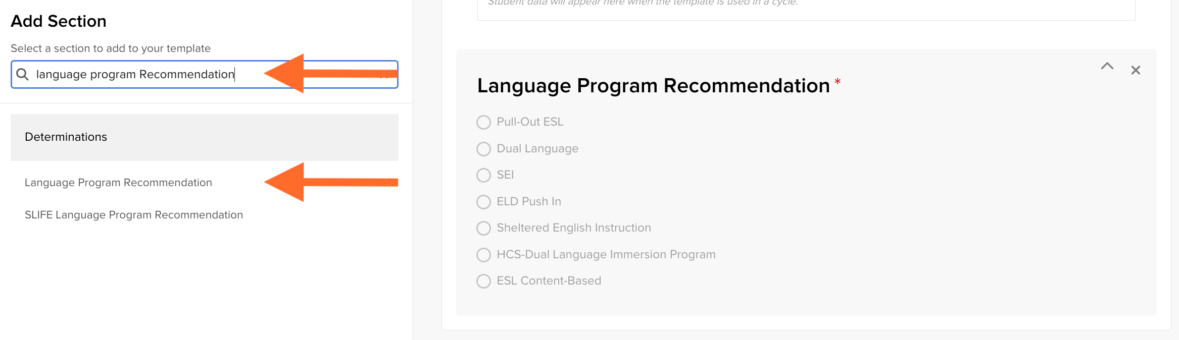 The Language Program Recommendation option selected in the Add Section panel of the Form Templates editor